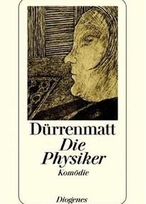 DIE PHYSIKER | 9783257230475 | FRIEDRICH DURRENMATT