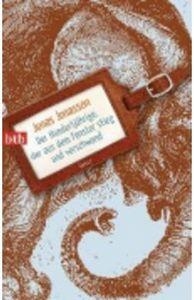 DER HUNDERTJAEHRIGE DER AUS DEM FENSTER | 9783442744923 | JONAS JONASSON