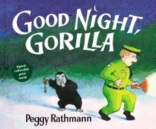 GOOD NIGHT GORILLA | 9780399224454 | PEGGY RATHMANN