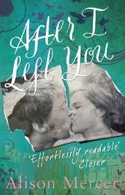 AFTER I LEFT YOU | 9780552778190 | ALISON MERCER