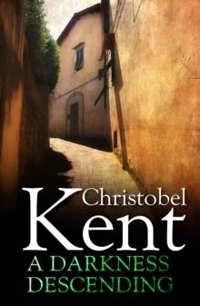 A DARKNESS DESCENDING | 9780857893284 | CHRISTOBEL KENT