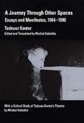 JOURNEY THROUGH OTHER SPACES | 9780520084230 | TADEUSZ KANTOR