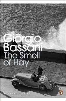 SMELL OF HAY, THE | 9780141192123 | GIORGIO BASSANI