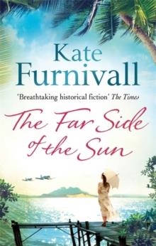 FAR SIDE OF THE SUN, THE | 9780751550740 | KATE FURNIVALL