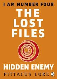 I AM NUMBER FOUR: THE LOST FILES: HIDDEN ENEMY | 9781405919654 | PITTACUS LORE