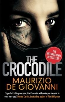 CROCODILE | 9780349138893 | MAURIZIO DE GIOVANNI