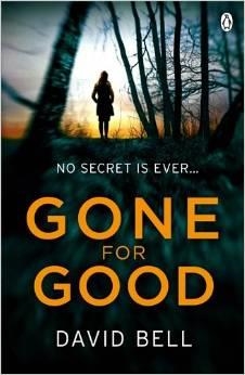 GONE FOR GOOD | 9781405910606 | DAVID BELL