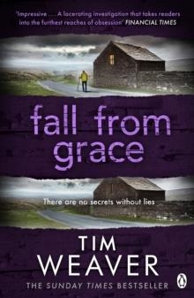 FALL FROM GRACE: DAVID RAKER NOVEL 5 | 9781405913461 | TIM WEAVER