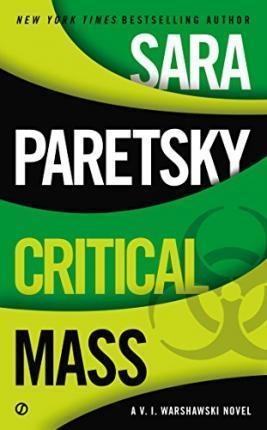 CRITICAL MASS | 9780451470980 | SARA PARETSKY