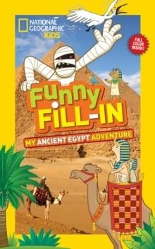 FUNNY FILL-IN: ANCIENT EGYPT | 9781426317071 | EMILY KRIEGER