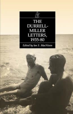 DURRELL-MILLER LETTERS, 1935-1980 | 9780811217309 | IAN MACNIVEN