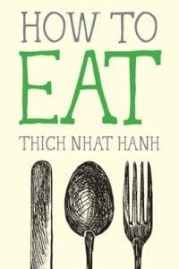 HOW TO EAT | 9781937006723 | THICH NHAT HANH