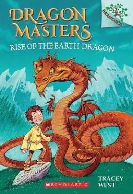 DRAGON MASTERS 1: RISE OF THE EARTH DRAGON | 9780545646239 | TRACEY WEST