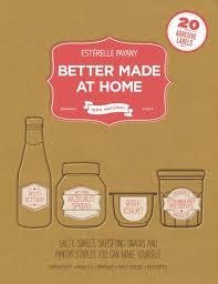 BETTER MADE AT HOME | 9781579129767 | ESTERELLE PAYANY