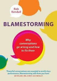 BLAMESTORMING | 9781780286549 | ROB KENDALL