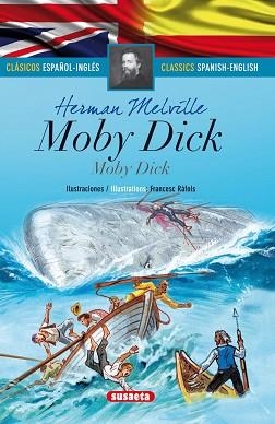 MOBY DICK - ESPAÑOL/INGLES | 9788467732009 | Melville, Herman