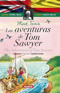 LAS AVENTURAS DE TOM SAWYER - ESPAÑOL/INGLES | 9788467731958 | Twain, Mark