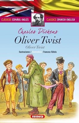 OLIVER TWIST - ESPAÑOL/INGLES | 9788467732030 | Dickens, Charles