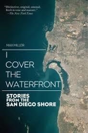 I COVER THE WATERFRONT | 9781629144542 | MAX MILLER