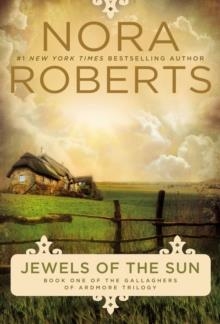 JEWELS OF THE SUN | 9780425271582 | NORA ROBERTS