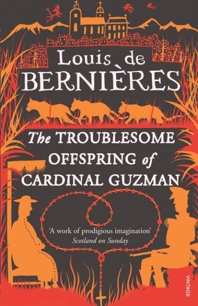TROUBLESOME OFFSPRING OF C GUZMAN | 9780749398576 | LOUIS DE BERNIERES