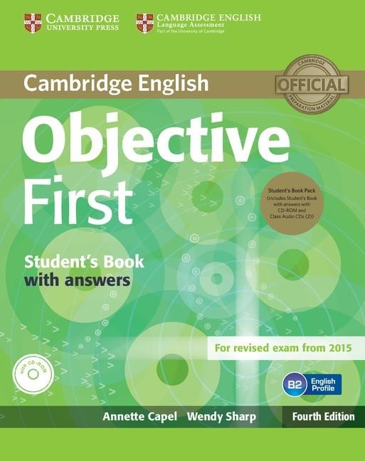FC OBJECTIVE FIRST 2015 INT. ED. SB+KEY+AUDIO CD | 9781107628472 | CAPEL, ANNETTE/SHARP, WENDY