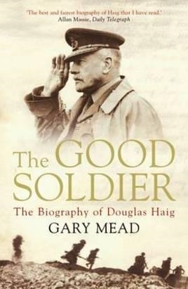 GOOD SOLDIER, THE | 9781782392248 | GARY MEAD