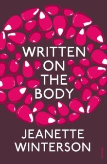 WRITTEN ON THE BODY | 9780099598275 | JEANETTE WINTERSON