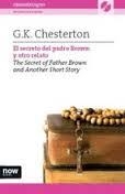 THE SECRET OF FATHER BROWN AND ANOTHER SHORT STORY | 9788494027246 | Chesterton, G. K.