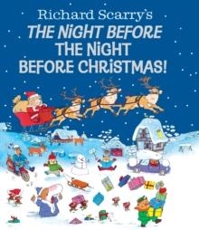 NIGHT BEFORE THE NIGHT BEFORE | 9780385388047 | RICHARD SCARRY