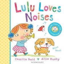 LULU LOVES NOISES | 9781408849637 | CAMILLA REID