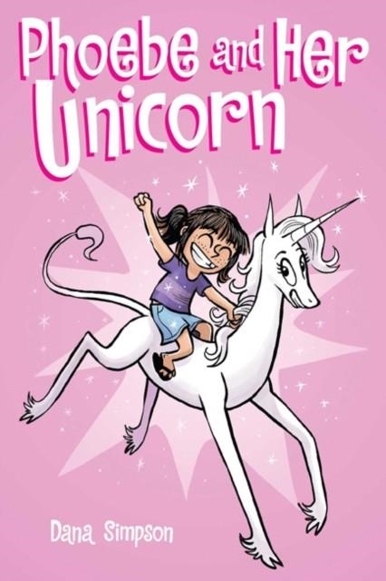 PHOEBE AND HER UNICORN 01 | 9781449446208 | DANA SIMPSON