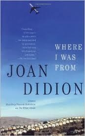 WHERE I WAS FROM | 9780679752868 | JOAN DIDION