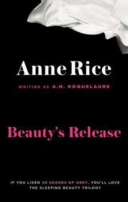 BEAUTY'S RELEASE | 9780452281455 | ANNE RICE