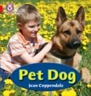 PET DOG -NON-FICTION-RED - BAND 2A | 9780007507948 | JEAN COPPENDALE