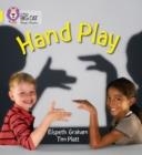 HAND PLAY -NON-FICTION-YELLOW - BAND 3 | 9780007507818 | ELSPETH GRAHAM