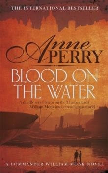 BLOOD ON THE WATER | 9780755397211 | ANNE PERRY