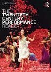 TWENTIETH-CENTURY PERFORMANCE READER, THE | 9780415696654 | MICHAEL HUXLEY