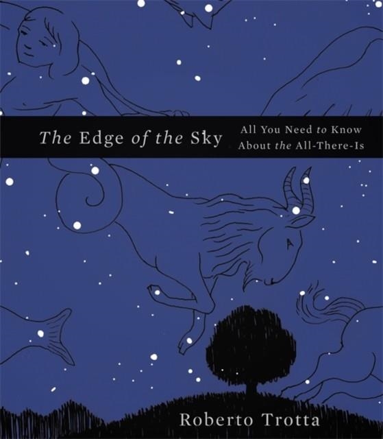 THE EDGE OF THE SKY | 9780465044719 | ROBERTO TROTTA