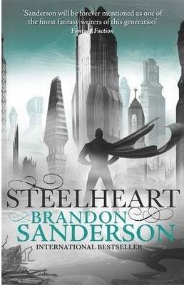STEELHEART | 9780575104044 | BRANDON SANDERSON