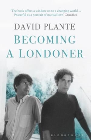 BECOMING A LONDONER | 9781408840115 | DAVID PLANTE
