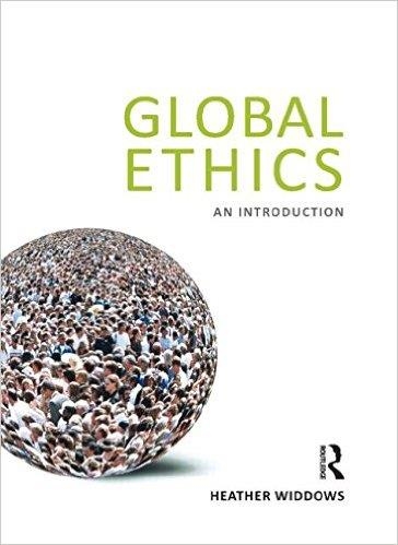GLOBAL ETHICS | 9781844652822 | HEATHER WIDDOWS