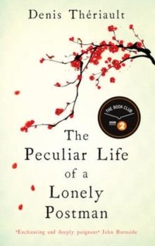 THE PECULIAR LIFE OF A LONELY POSTMAN | 9781843915379 | DENIS THERIAULT