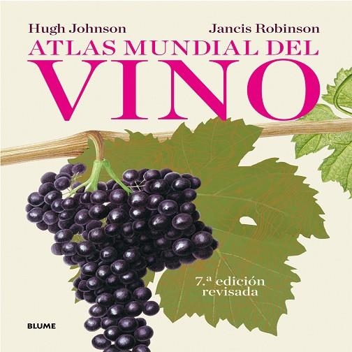 ATLAS MUNDIAL DEL VINO | 9788416138029 | Johnson, Hugh;Robinson, Jancis;Diéguez Diéguez, Remedios