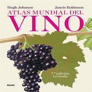 ATLAS MUNDIAL DEL VINO | 9788416138029 | Johnson, Hugh;Robinson, Jancis;Diéguez Diéguez, Remedios