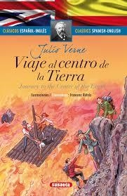 JOURNEY TO THE CENTER OF THE EARTH ESPAÑOL-INGLES | 9788467732023 | Verne, Julio