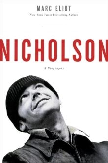NICHOLSON | 9780307888389 | MARC ELIOT