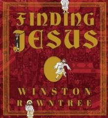 FINDING JESUS | 9780553418002 | WINSTON ROWNTREE