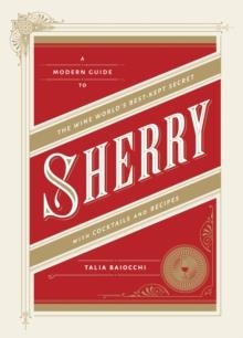 SHERRY | 9781607745815 | TALIA BAIOCCHI