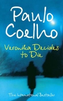 VERONIKA DECIDES TO DIE | 9780007103461 | PAULO COELHO